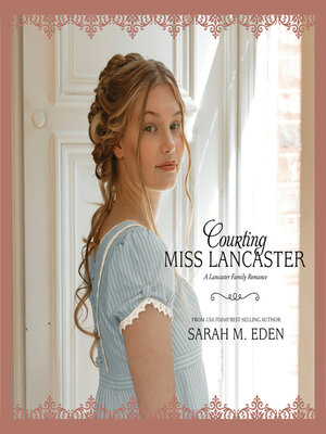 cover image of Courting Miss Lancaster